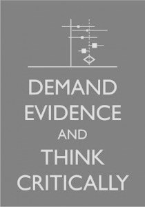 Demand evidence and think critically - grå - dokument